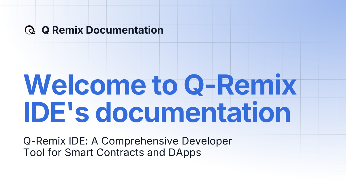 Welcome to Q-Remix IDE's documentation | Q Remix Documentation