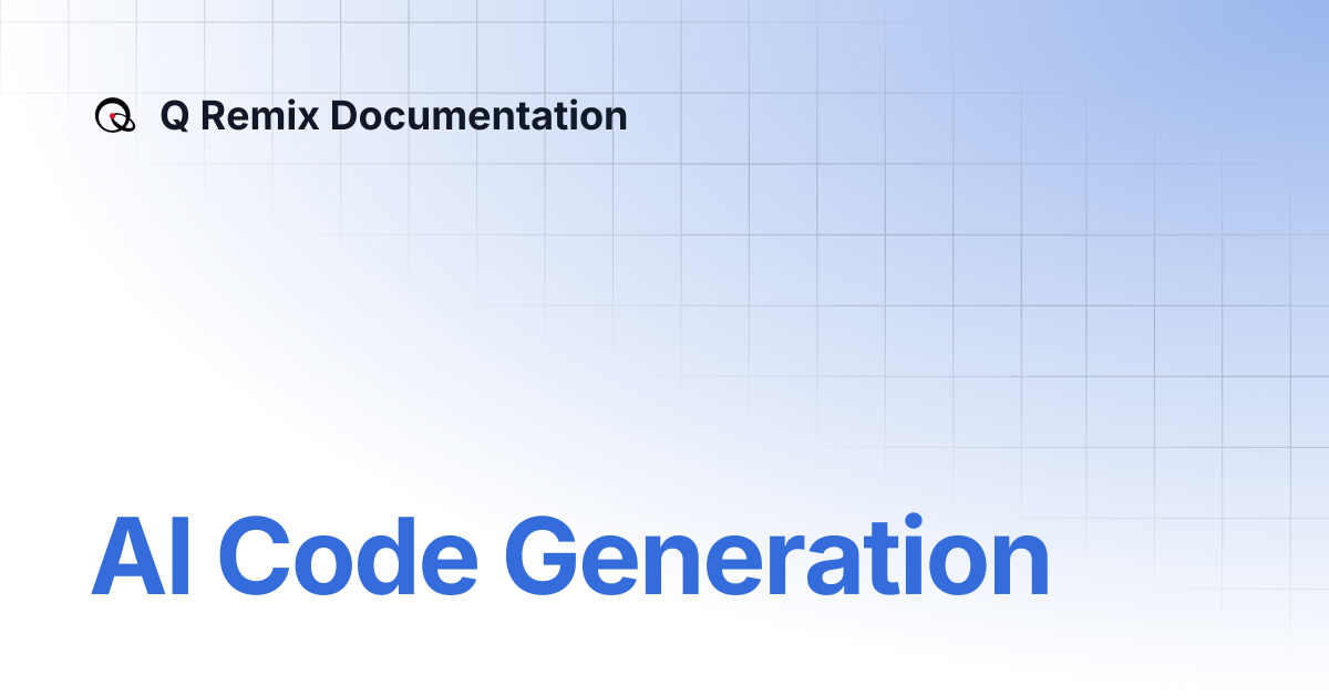 AI Code Generation | Q Remix Documentation